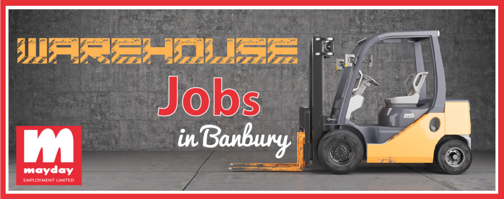 Warehouse jobs in Banbury